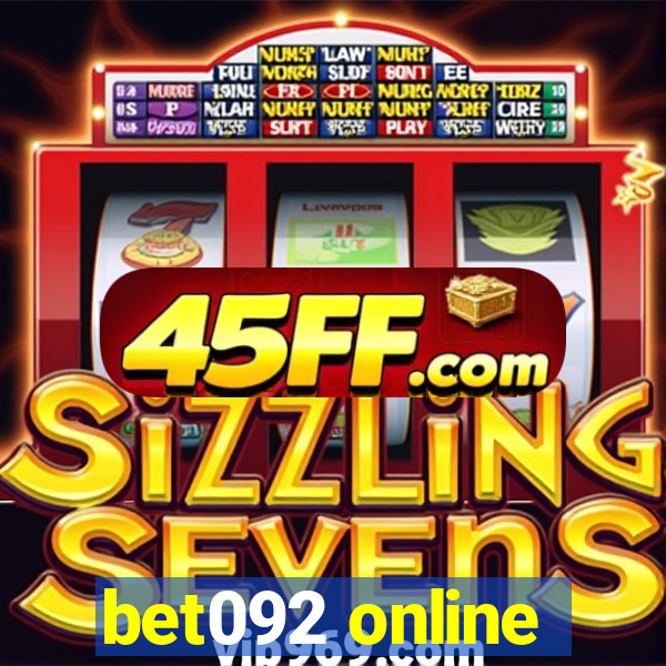 bet092 online